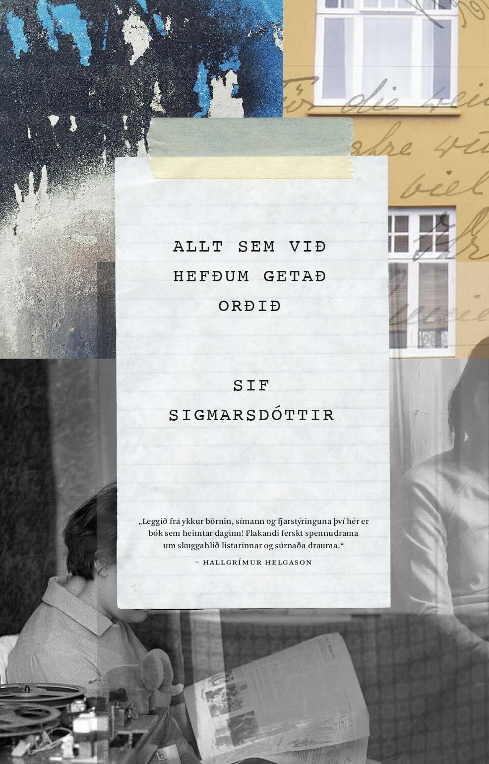 Allt sem við hefðum getað orðið_vefstaerd